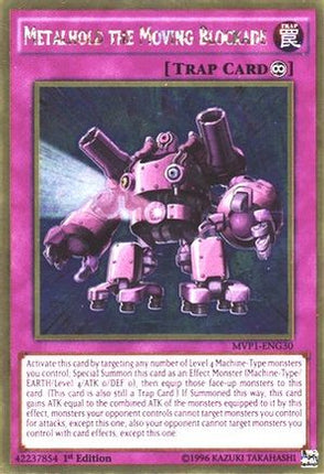 Metalhold the Moving Blockade (Gold Rare) [MVP1-ENG30] 1st Edition