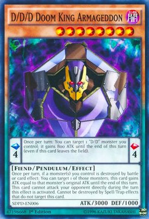 D/D/D Doom King Armageddon (Common / Short Print) [SDPD-EN006] Structure Deck: Pendulum Domination 1st Edition