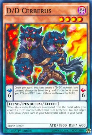 D/D Cerberus (Common / Short Print) [SDPD-EN007] Structure Deck: Pendulum Domination 1st Edition