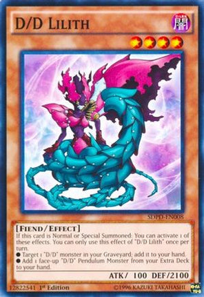 D/D Lilith (Common / Short Print) [SDPD-EN008] Structure Deck: Pendulum Domination 1st Edition