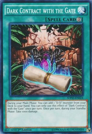 Dark Contract with the Gate (Common / Short Print) [SDPD-EN024] Structure Deck: Pendulum Domination 1st Edition