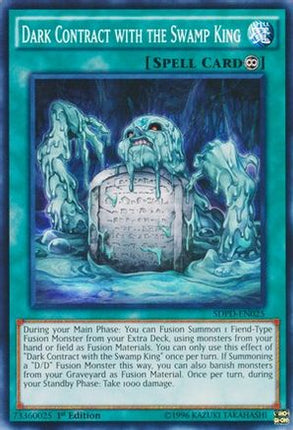 Dark Contract with the Swamp King (Common / Short Print) [SDPD-EN025] Structure Deck: Pendulum Domination 1st Edition