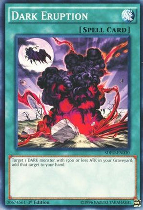 Dark Eruption (Common / Short Print) [SDPD-EN030] Structure Deck: Pendulum Domination 1st Edition