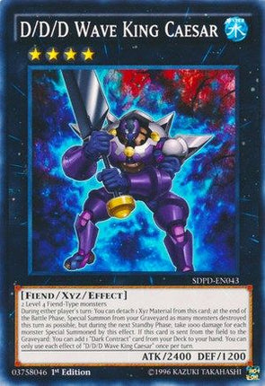 D/D/D Wave King Caesar (Common / Short Print) [SDPD-EN043] Structure Deck: Pendulum Domination 1st Edition