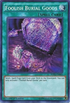 Foolish Burial Goods (Secret Rare) [RATE-EN065] 1st Edition