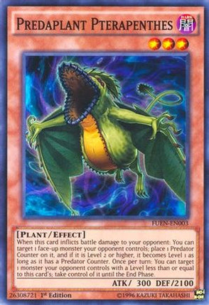 Predaplant Pterapenthes (Super Rare) [FUEN-EN003] Unlimited