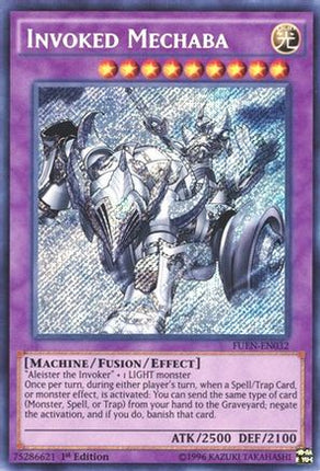 Invoked Mechaba (Secret Rare) [FUEN-EN032] 1st Edition