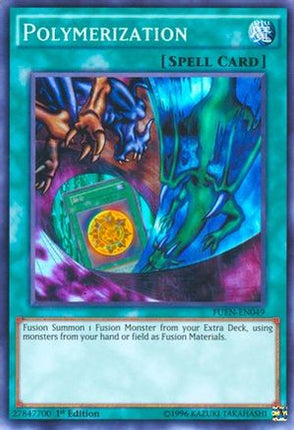 Polymerization (Super Rare) [FUEN-EN049] 1st Edition