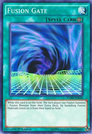 Fusion Gate (Super Rare) [FUEN-EN050] 1st Edition
