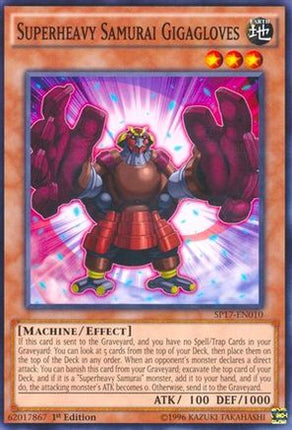 Superheavy Samurai Gigagloves (Starfoil) (Starfoil Rare) [SP17-EN010] 1st Edition