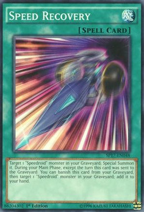 Speed Recovery (Starfoil) (Starfoil Rare) [SP17-EN048] 1st Edition