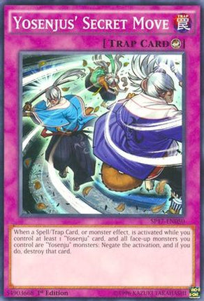 Yosenjus' Secret Move (Common / Short Print) [SP17-EN050] 1st Edition