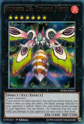 Number 28: Titanic Moth (Ultra Rare) [DUSA-EN013] 1st Edition