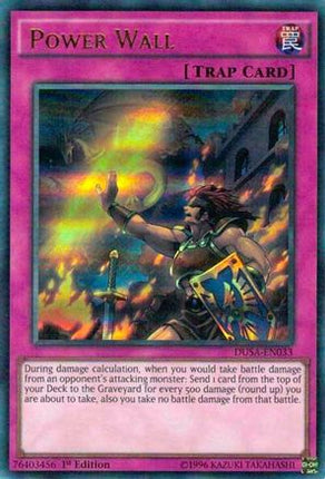Power Wall (Ultra Rare) [DUSA-EN033] 1st Edition