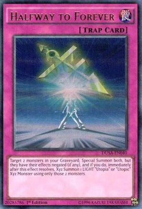 Halfway to Forever (Ultra Rare) [DUSA-EN040] 1st Edition