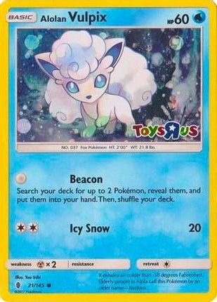 Alolan Vulpix - 21/145 (Toys R Us Promo) [Miscellaneous Cards & Products] Holofoil