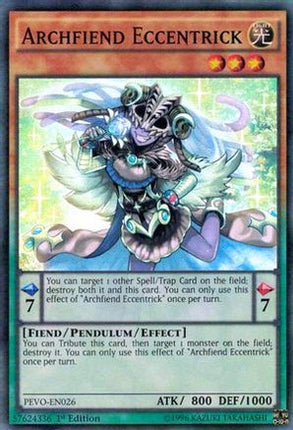 Archfiend Eccentrick (Super Rare) [PEVO-EN026] 1st Edition