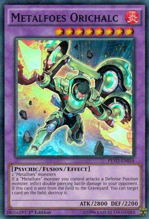 Metalfoes Orichalc (Super Rare) [PEVO-EN054] 1st Edition