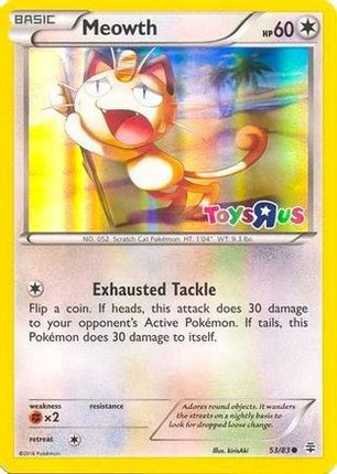 Meowth - 53/83 (Toys R Us Promo) [Miscellaneous Cards & Products] Holofoil