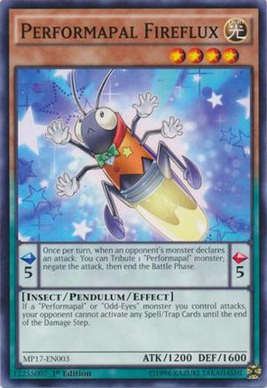 Performapal Fireflux (Common / Short Print) [MP17-EN003] 1st Edition