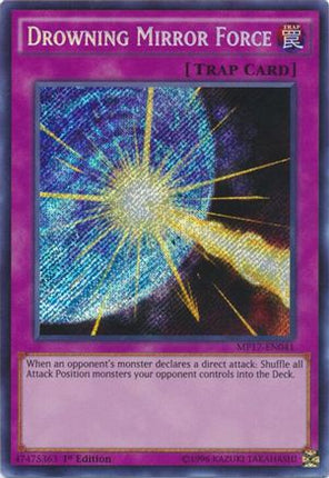 Drowning Mirror Force (Secret Rare) [MP17-EN041] 1st Edition