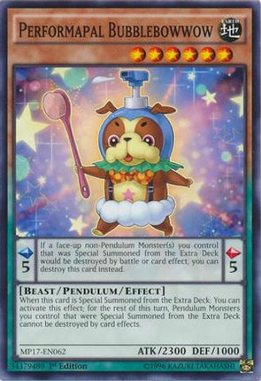 Performapal Bubblebowwow (Common / Short Print) [MP17-EN062] 1st Edition