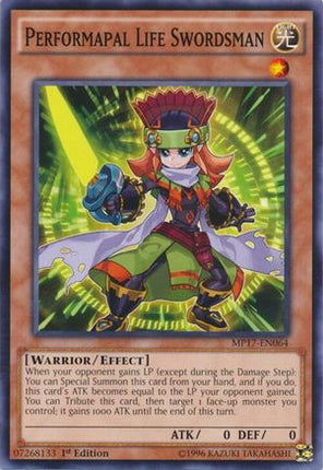Performapal Life Swordsman (Common / Short Print) [MP17-EN064] 1st Edition
