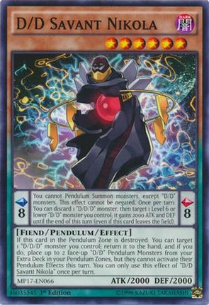 D/D Savant Nikola (Common / Short Print) [MP17-EN066] 1st Edition