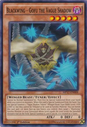 Blackwing - Gofu the Vague Shadow (Common / Short Print) [MP17-EN068] 1st Edition
