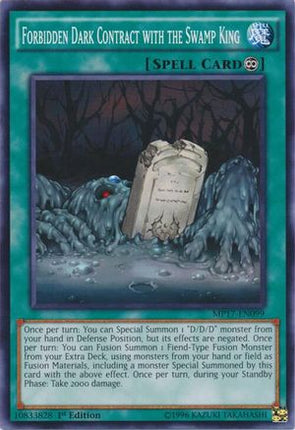 Forbidden Dark Contract with the Swamp King (Common / Short Print) [MP17-EN099] 1st Edition