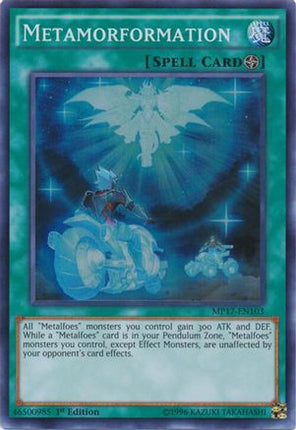 Metamorformation (Super Rare) [MP17-EN103] 1st Edition