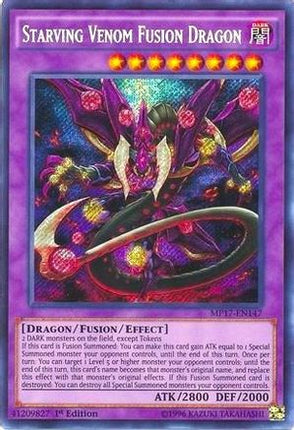 Starving Venom Fusion Dragon [MP17-EN147] Secret Rare
