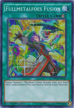 Fullmetalfoes Fusion (Super Rare) [MP17-EN154] 1st Edition