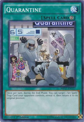 Quarantine (Common / Short Print) [MP17-EN157] 1st Edition