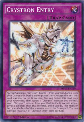 Crystron Entry (Common / Short Print) [MP17-EN160] 1st Edition