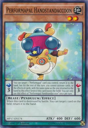 Performapal Handstandaccoon (Common / Short Print) [MP17-EN174] 1st Edition