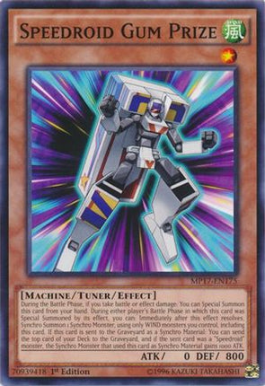 Speedroid Gum Prize (Common / Short Print) [MP17-EN175] 1st Edition