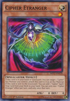 Cipher Etranger (Common / Short Print) [MP17-EN179] 1st Edition