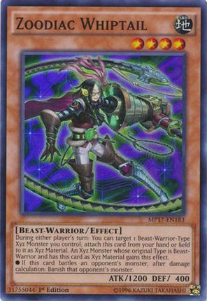 Zoodiac Whiptail (Super Rare) [MP17-EN183] 1st Edition