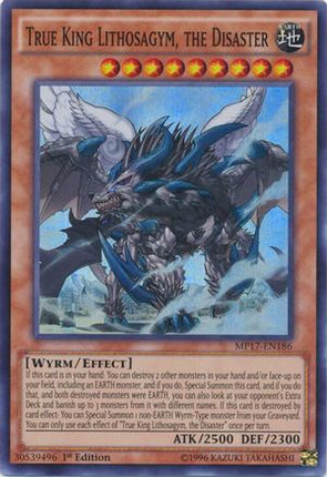 True King Lithosagym, the Disaster (Super Rare) [MP17-EN186] 1st Edition