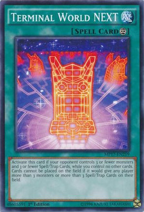 Terminal World NEXT (Common / Short Print) [MP17-EN219] 1st Edition