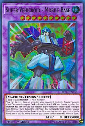 Super Vehicroid - Mobile Base (Super Rare) [LEDU-EN030] 1st Edition