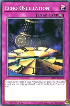 Echo Oscillation (Common / Short Print) [LEDD-ENC22] Legendary Dragon Decks 1st Edition