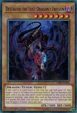 Destrudo the Lost Dragon's Frisson (Rare) [CIBR-EN038] 1st Edition