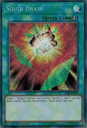 Squib Draw (Secret Rare) [CIBR-EN055] Unlimited
