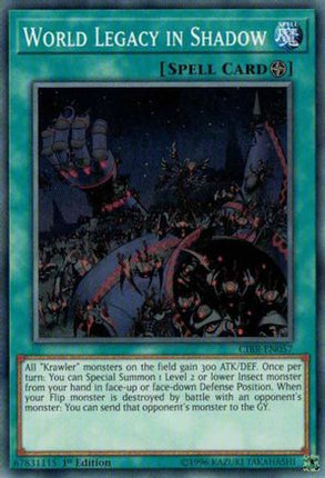 World Legacy in Shadow (Common / Short Print) [CIBR-EN057] 1st Edition