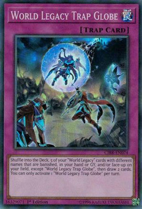 World Legacy Trap Globe (Super Rare) [CIBR-EN074] Unlimited