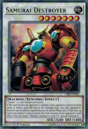 Samurai Destroyer (Rare) [CIBR-EN081] Unlimited