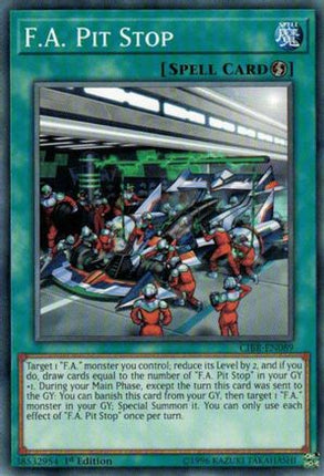 F.A. Pit Stop (Common / Short Print) [CIBR-EN089] 1st Edition