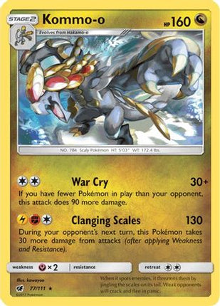 Kommo-o - 77/111 [SM - Crimson Invasion] Reverse Holofoil